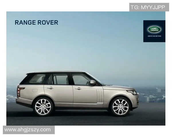 足球明星与路虎揽胜的完美结合展现豪华与运动的极致魅力 足球明星与路虎揽胜的完美结合展现豪华与运动的极致魅力